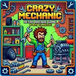 Crazy Mechanic