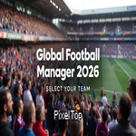 Global Football Manager 2026 2027