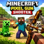 Minecraft Pixel Gun Shooter