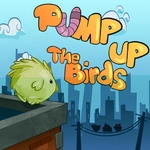 Pump Up the Birds